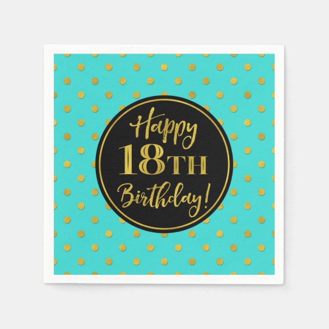 18th Birthday Turquoise Black Gold Dots Napkin (Front)
