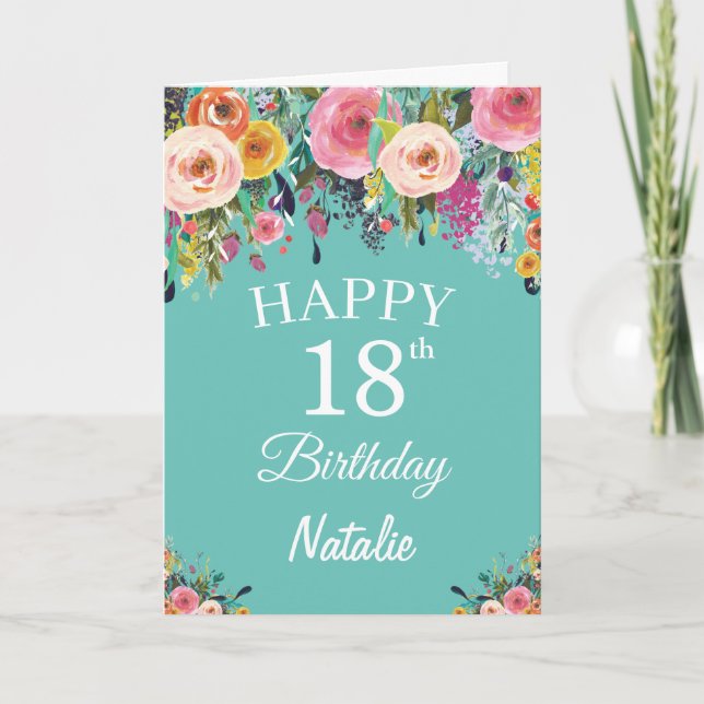 18th Birthday Watercolor Floral Flowers Teal Card (Front)