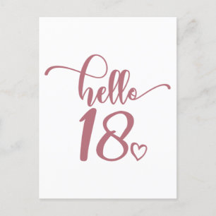 18th Birthday Women Hello 18 Cute 18 Years Old Postcard
