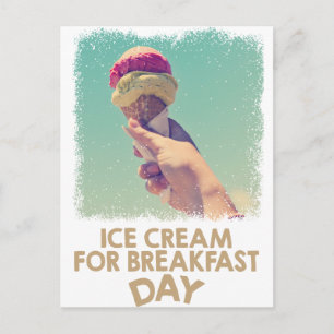 18th February - Eat Ice Cream For Breakfast Day Postcard
