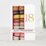 18th French Birthday Macaron-Joyeux Anniversaire! Card<br><div class="desc">Joyeux Anniversaire! A French birthday to celebrate? Send a real French macaron birthday card to your family and friends and wish them the sweetest birthday ever! This age specific French Birthday card is available for all ages from 10 to 75, in english and in some other non-english languages. There are...</div>