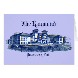 1901 Raymond Hotel Pasadena California