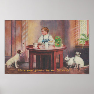 1907 Postcard. No leftovers for the dog & cats Poster