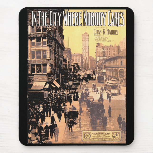 1910 In the City Where Nobody Cares sheet music co Mouse Mat (Front)