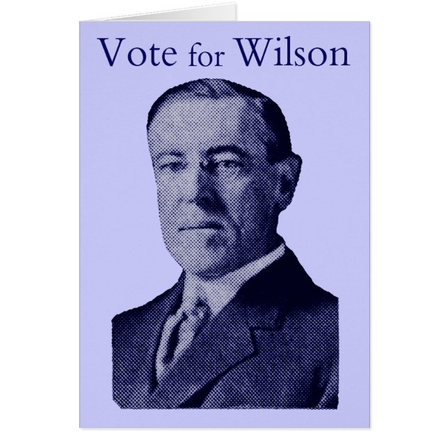 1912 Vote for Wilson (Front)