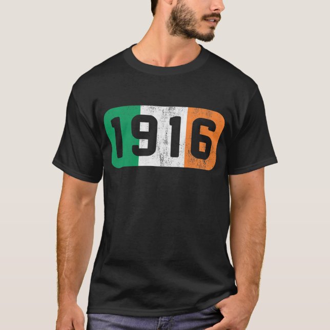 1916 Ireland Flag Irish Rebellion Easter Rising  T-Shirt (Front)