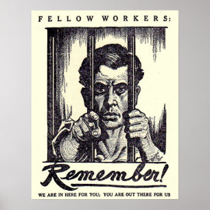 1917 Fellow Workers Remember! Poster