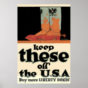 1918 Keep These Off the USA Bloody Boots World War Poster