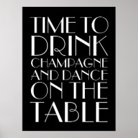 1920's Time to Drink Champagne Poster black