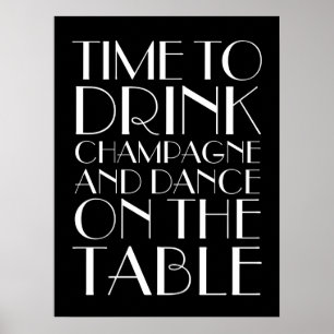 1920's Time to Drink Champagne Poster black