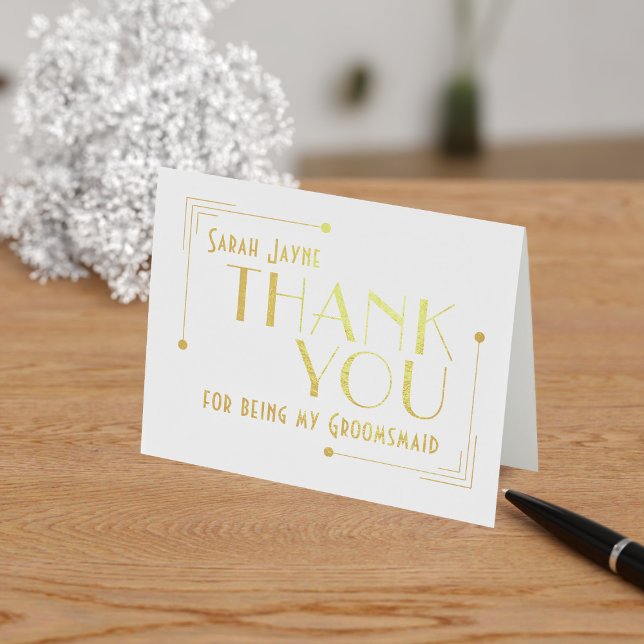 1920s Wedding Bridal Party Foil Thank You Card (Thank your Groomsmaid or any member of your 1920s themed Gatsby Wedding with this real foil card)