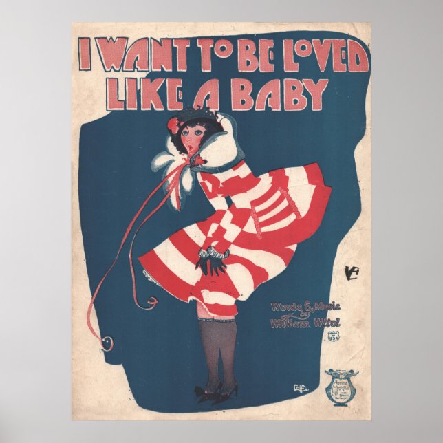 1924 I Want To Be Loved Like a Baby Poster (Front)