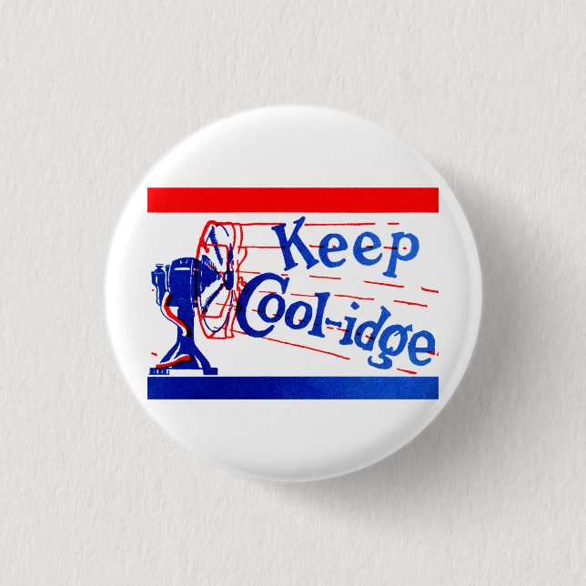 1924 Keep Coolidge 3 Cm Round Badge (Front)
