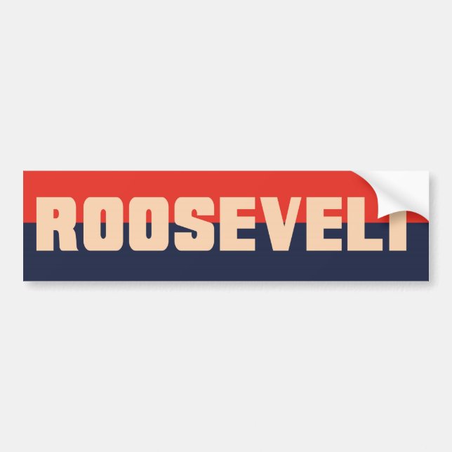 1930s Era FDR Roosevelt Bumper Sticker (Front)