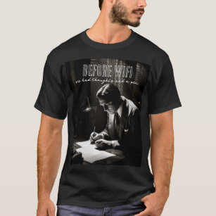 1930s Film-Noir - Before WiFi - Thoughts And Pen T-Shirt