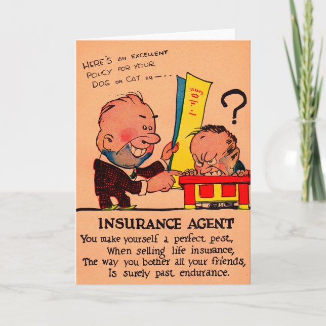 1930s vinegar valentine: the Insurance Agent Holiday Card (Front)
