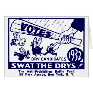 1932 Anti-Prohibition Campaign
