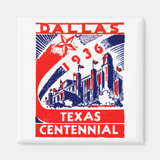 1936 Dallas Texas Centennial Magnet