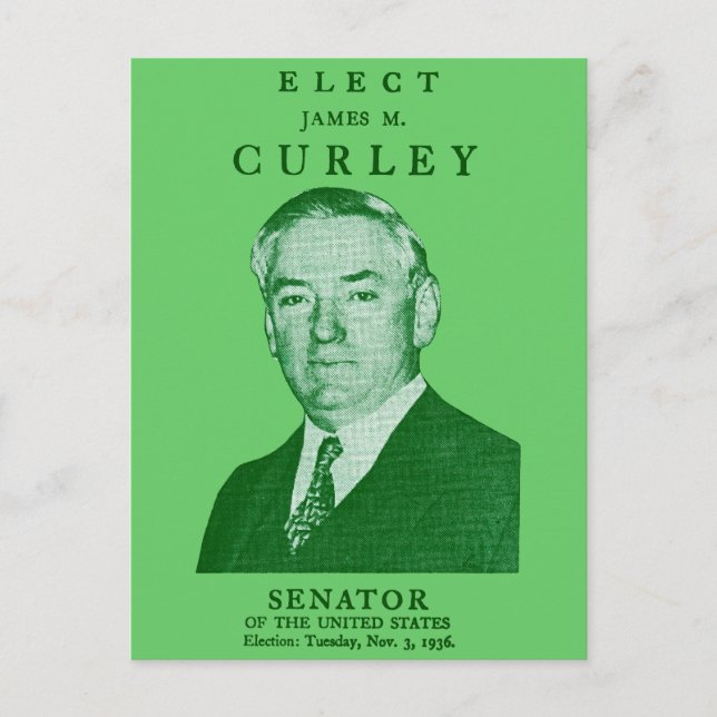 1936 Elect Curley to Congress Postcard (Front)