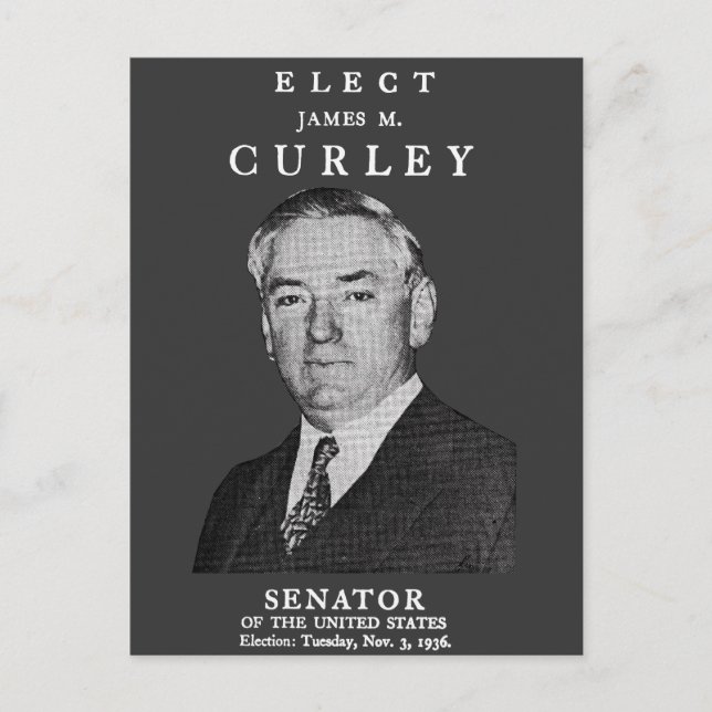 1936 Elect Curley to Congress Postcard (Front)