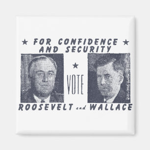 1940 Vote Roosevelt + Wallace, grey Magnet