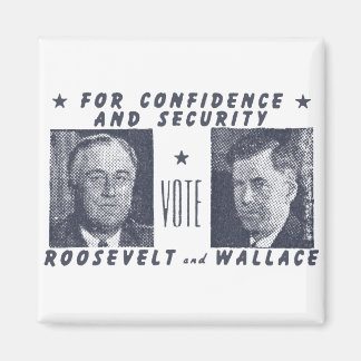 1940 Vote Roosevelt + Wallace, grey Magnet