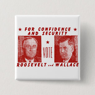 1940 Vote Roosevelt + Wallace, red 15 Cm Square Badge