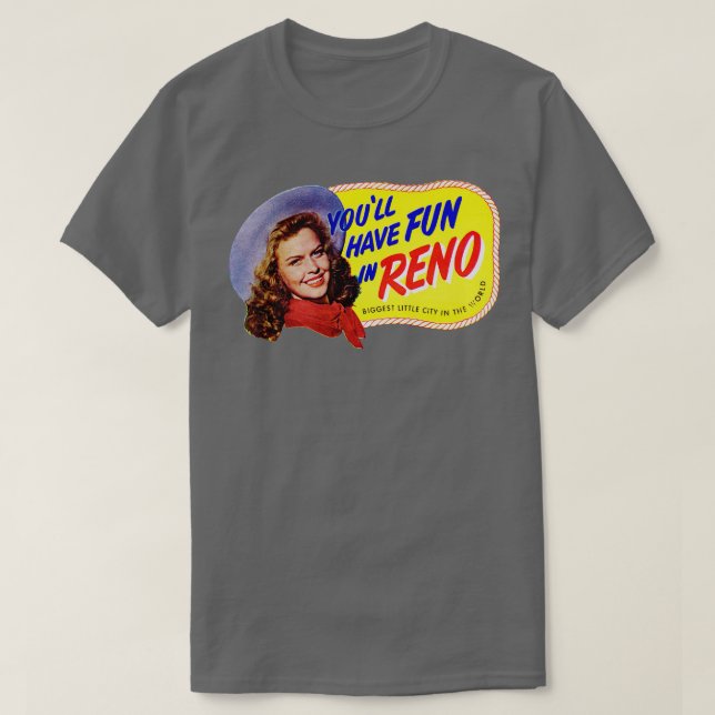 1940s Fun in Reno Nevada T-Shirt (Design Front)