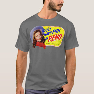 1940s Fun in Reno Nevada T-Shirt