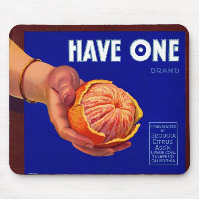 1940s Have One orange crate label Mouse Mat (Front)