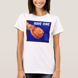 1940s Have One orange crate label T-Shirt