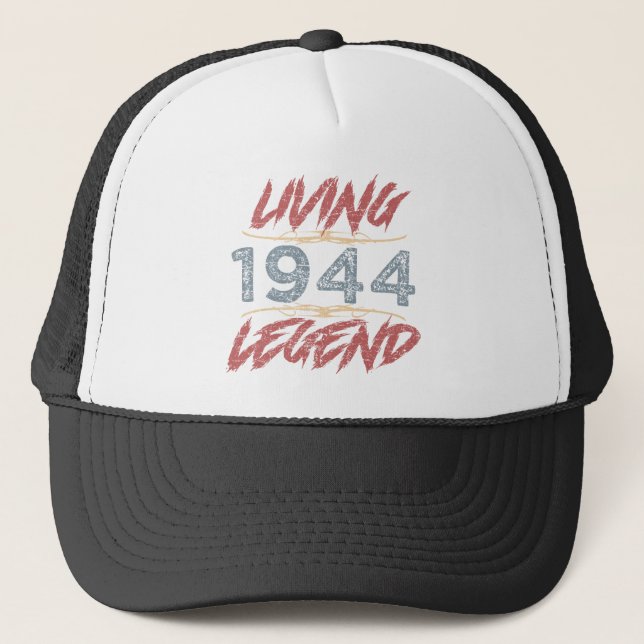 1944 Living Legend 80th Birthday Trucker Hat (Front)