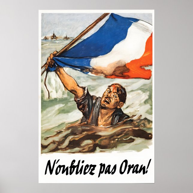 1944 Poster Remember Oran  France  Second World (Front)