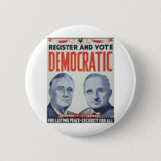 1944 Roosevelt - Truman 6 Cm Round Badge