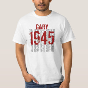 1945 or Any Year Best Vintage Birthday Gift v33 T-Shirt