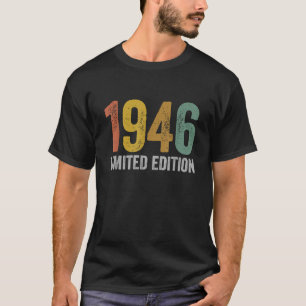 1946 Gifts Made in 1946 Classic Vintage Design For T-Shirt