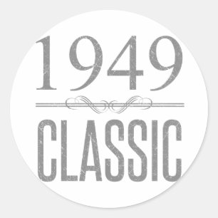 1949 Classic Birth Year Round Sticker