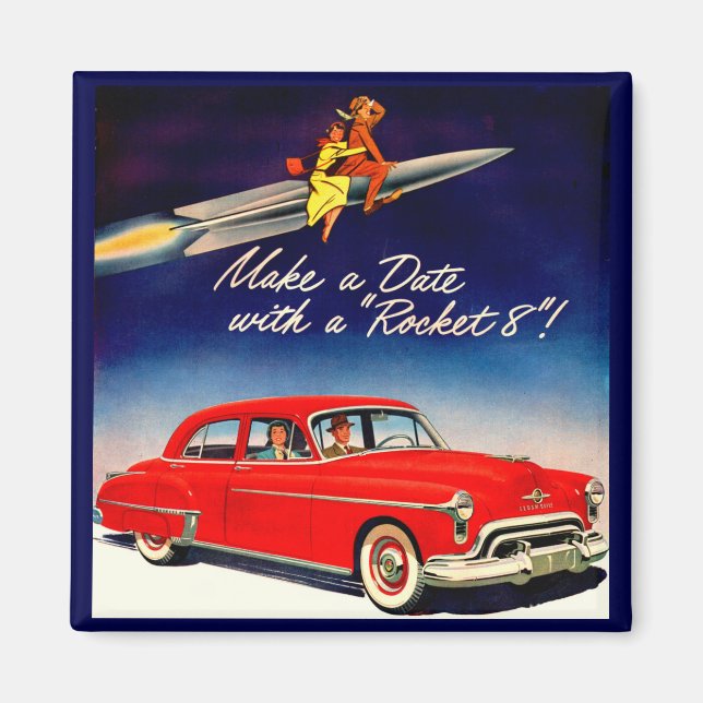 1950s Make a date with Rocket 8 Magnet (Front)