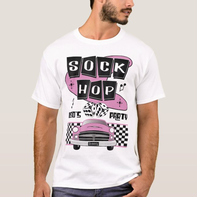  1950S Sock Hop Dance Party Retro 50S Costume Rock T-Shirt (Front)