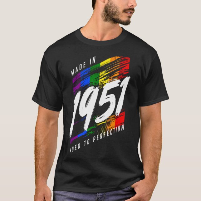1951 Birthday LGBT Gay Pride  T-Shirt (Front)