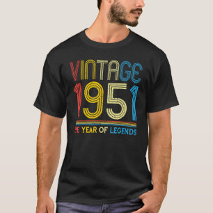 1951. Vintage 1951 Birthday Gifts for Legends Born T-Shirt