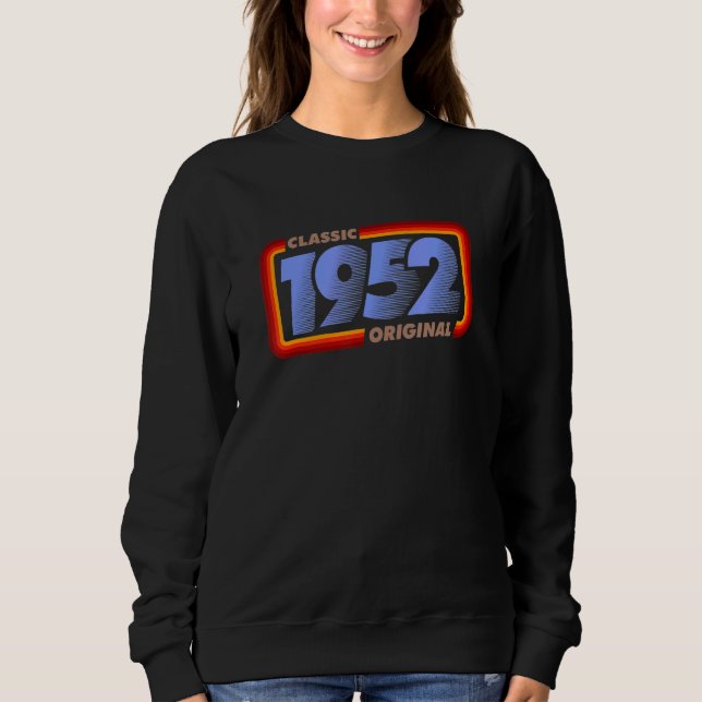 1952 Classic Retro Original B Day Sweatshirt (Front)