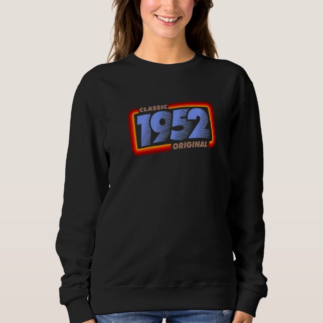 1952 Classic Retro Original B Day   Sweatshirt (Front)