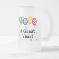 1953 A Great Year Birthday