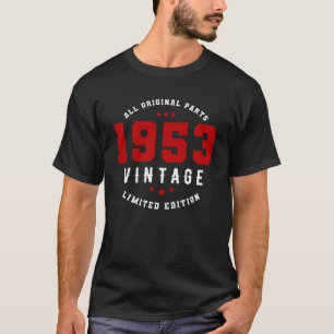 1953 All Original Parts, Limited Edition, Vintage T-Shirt