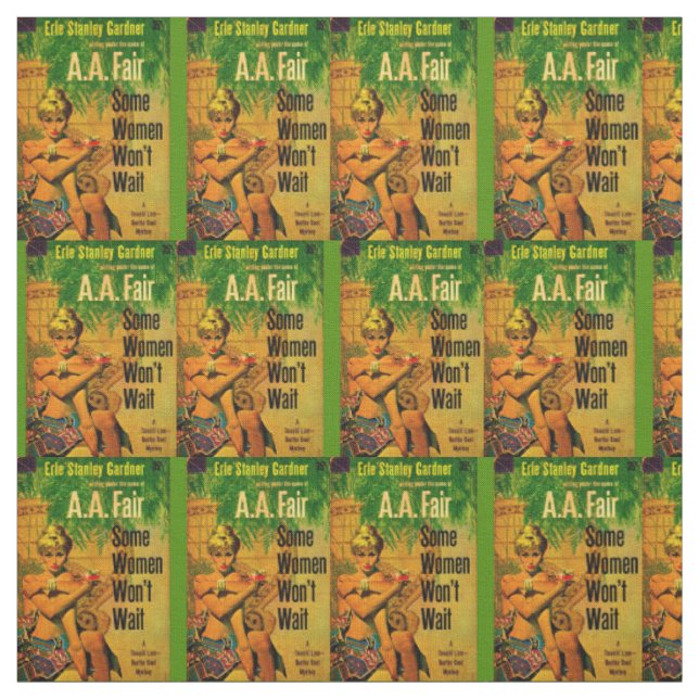 1953 pulp novel cover Some Women Won’t Wait print Fabric (Swatch)