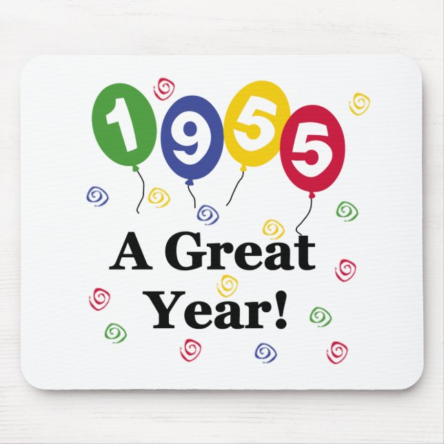 1955 A Great Year Birthday Mouse Mat (Front)