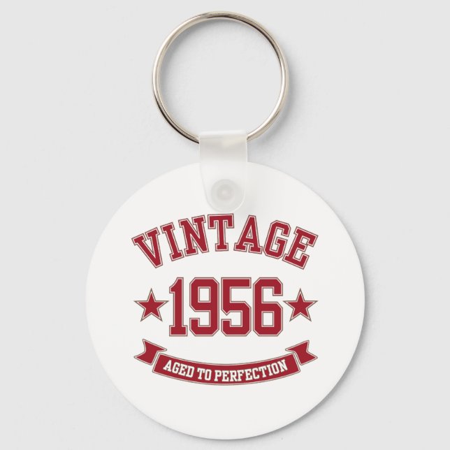 1956 Vintage Aged to Perfection Key Ring (Front)