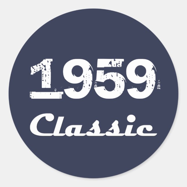 1959 Classic 60th Birthday Celebration Round Sticker (Front)