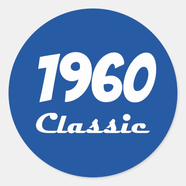 1960 Classic 60th Birthday Celebration Round Sticker (Front)